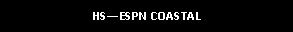 Text Box: HS�ESPN COASTAL